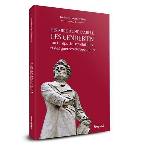 Emprunter Histoire d'une famille: les gendebien livre