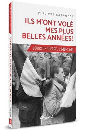 Emprunter Ils m'ont volé mes plus belles années livre