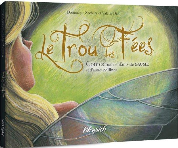 Emprunter Le trou des fees livre