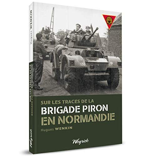 Emprunter Sur les traces de la brigade piron en normandie livre