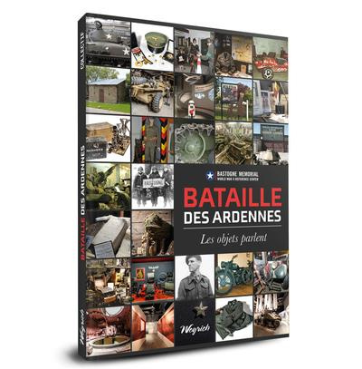 Emprunter Bataille des ardennes. Les objets parlent livre