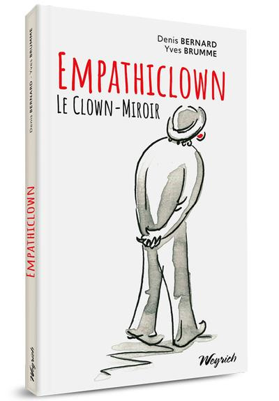 Emprunter Empathiclown. Le Clown-Miroir livre