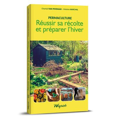 Emprunter Réussir sa récolte et préparer l'hiver livre
