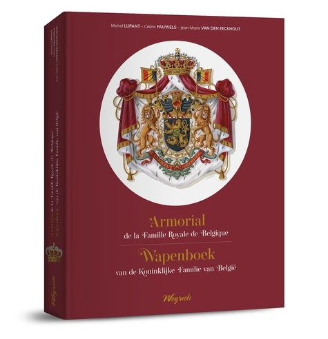 Emprunter Armorial de la famille royale de Belgique livre