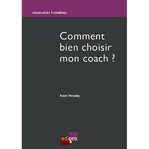 Emprunter Comment bien choisir mon coach ? livre