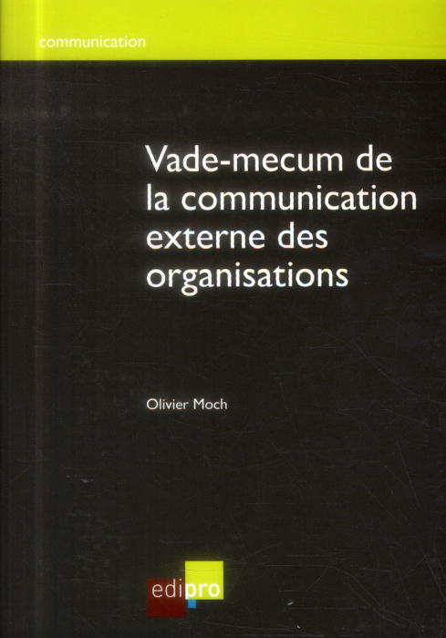 Emprunter Vade-mecum de la communication externe des organisations livre