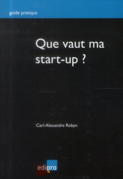 Emprunter Que vaut ma start-up livre