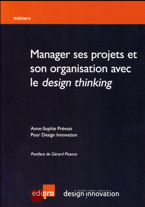 Emprunter Manager ses projets et son organisation avec le design thinking 2ed livre