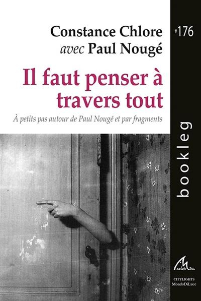 Emprunter IL FAUT PENSER A TRAVERS TOUT - BOOKLEG #176 livre