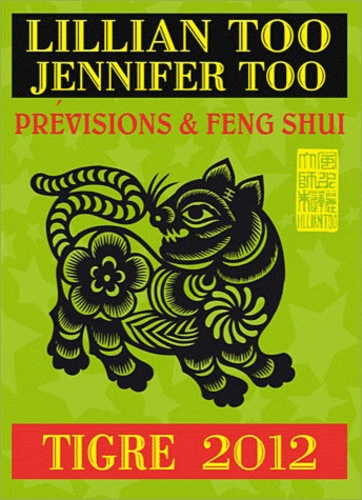 Emprunter TIGRE 2012 - PREVISIONS & FENG SHUI livre
