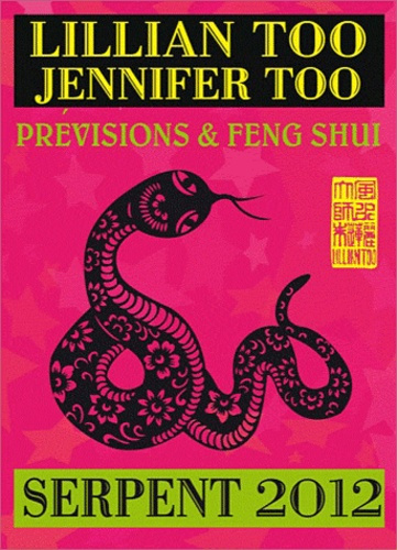 Emprunter SERPENT 2012 - PREVISIONS & FENG SHUI livre