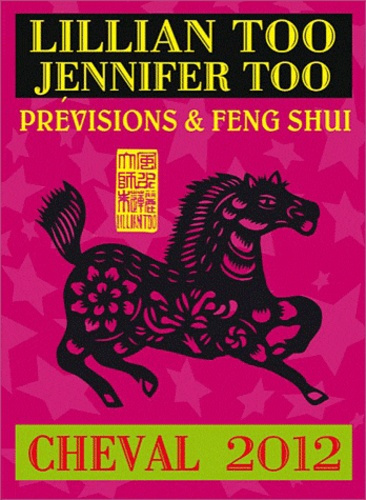Emprunter CHEVAL 2012 - PREVISIONS & FENG SHUI livre