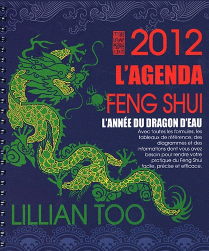 Emprunter L'Agenda Feng Shui 2012. L'année du dragon d'eau livre