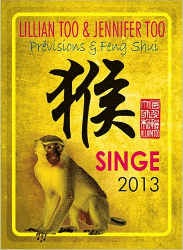 Emprunter Singe 2013 / Prévisions et Feng Shui livre