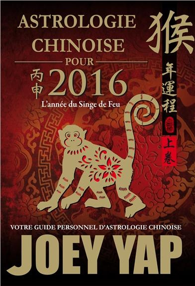 Emprunter Astrologie chinoise pour 2016/L'année du singe de Feu / L'année du singe de Feu livre