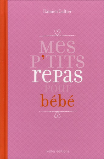 Emprunter Mes p'tits repas pour bébé livre