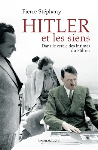 Emprunter Hitler et les siens / Dans le cercle des intimes du Führer livre