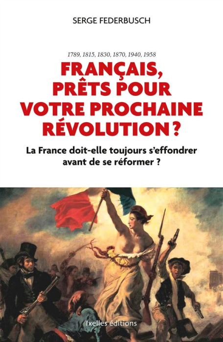 Emprunter Français, prêts pour votre prochaine révolution? livre