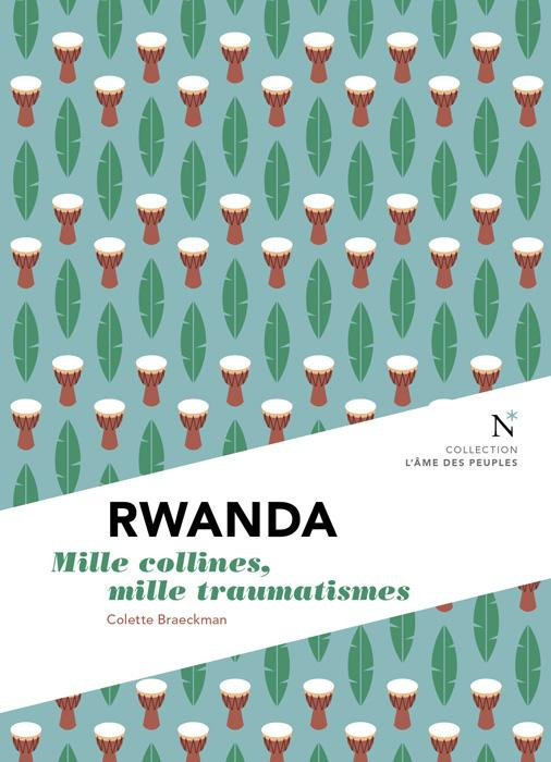 Emprunter Rwanda. Mille collines, mille douleurs livre