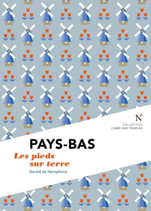 Emprunter Pays-Bas. Les pieds sur terre livre