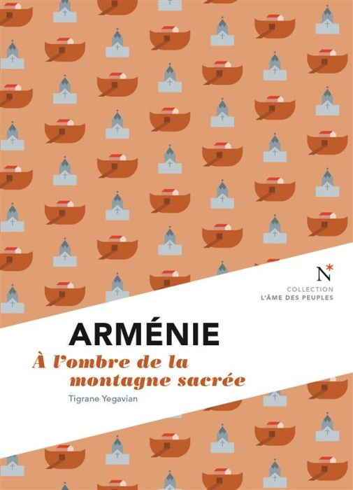 Emprunter Arménie. A l'ombre de la montagne sacrée livre