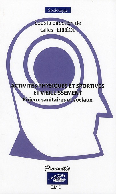 Emprunter Activités physiques et sportives et vieillissement. Enjeux sanitaires et sociaux livre