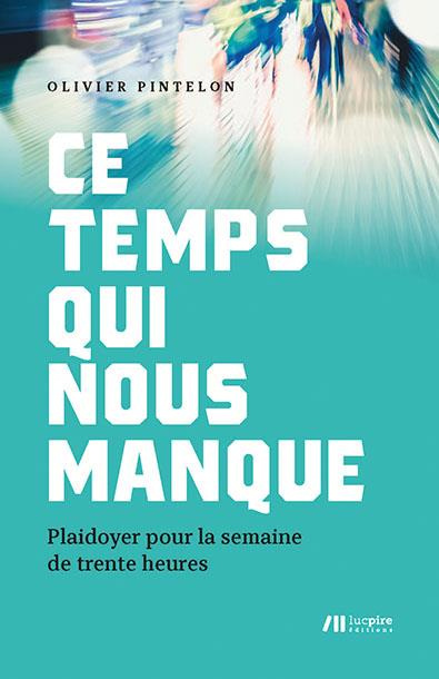 Emprunter Ce temps qui nous manque. Plaidoyer pour la semaine de trente heures livre