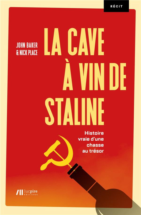 Emprunter La cave à vin de Staline livre