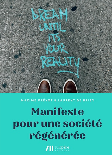 Emprunter Manifeste pour une société régénérée livre