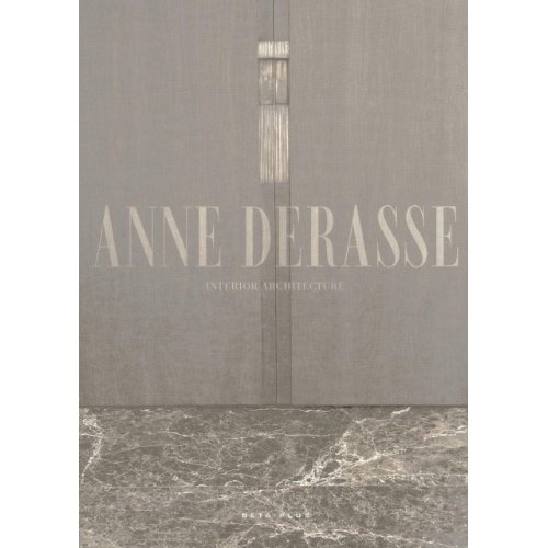 Emprunter Anne Derasse. Interior architecture. livre