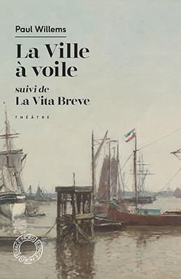 Emprunter La Ville à voile ; La Vita breve livre