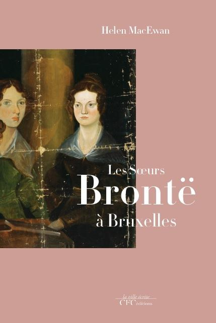 Emprunter Les soeurs Brontë à Bruxelles livre