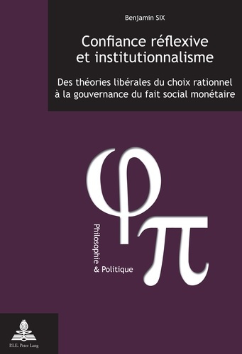 Emprunter Confiance réflexive et institutionnalisme. Des théories libérales du choix rationnel à la gouvernanc livre