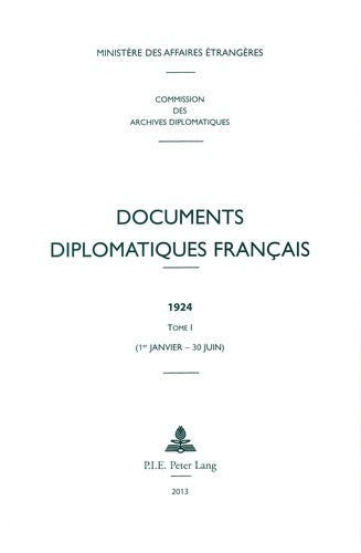 Emprunter Documents diplomatiques français 1924. Tome 1 (1er janvier - 30 juin) livre