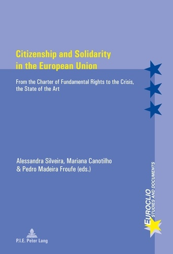 Emprunter Citizenship and Solidarity in the European Union. From the Charter of Fundamental Rights to the Cris livre