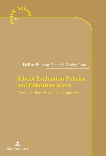 Emprunter School Evaluation Policies and Educating States. Trends in Four European Countries livre