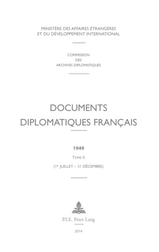 Emprunter Documents diplomatiques français 1949. Tome 2 (1er juillet - 31 décembre) livre