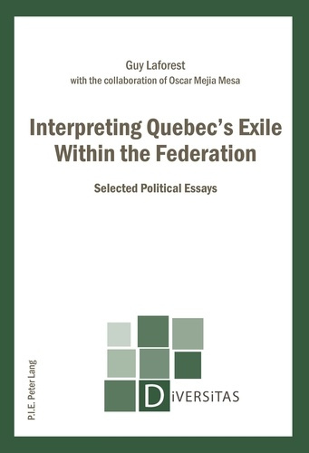 Emprunter Interpreting Quebec’s Exile Within the Federation. Selected Political Essays livre