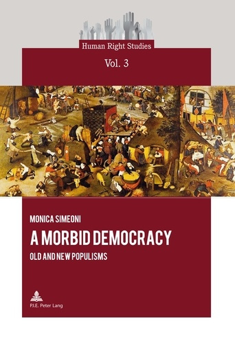 Emprunter A Morbid Democracy. Old and New Populisms livre