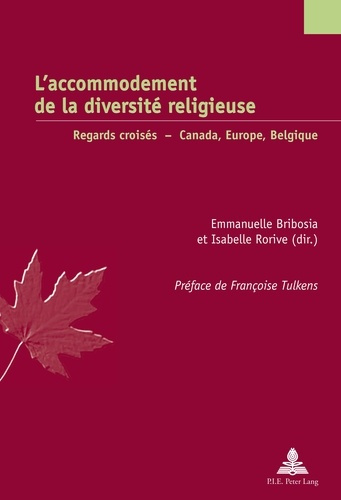Emprunter L'accommodement de la diversité religieuse. Regards croisés : Canada, Europe, Belgique livre