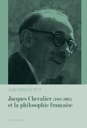 Emprunter Jacques Chevalier (1882-1962) et la philosophie française livre