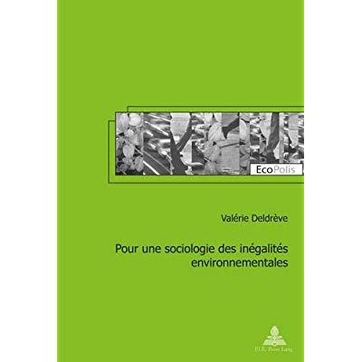 Emprunter Pour une sociologie des inégalités environnementales livre