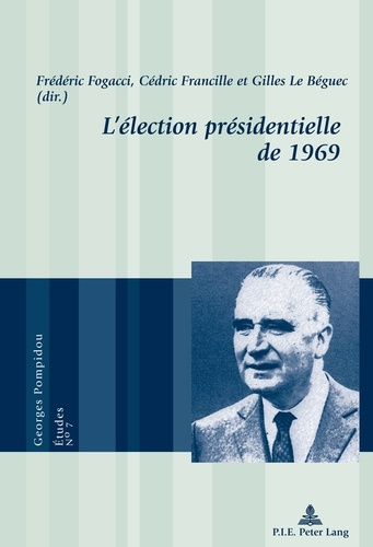 Emprunter L'élection présidentielle de 1969 livre