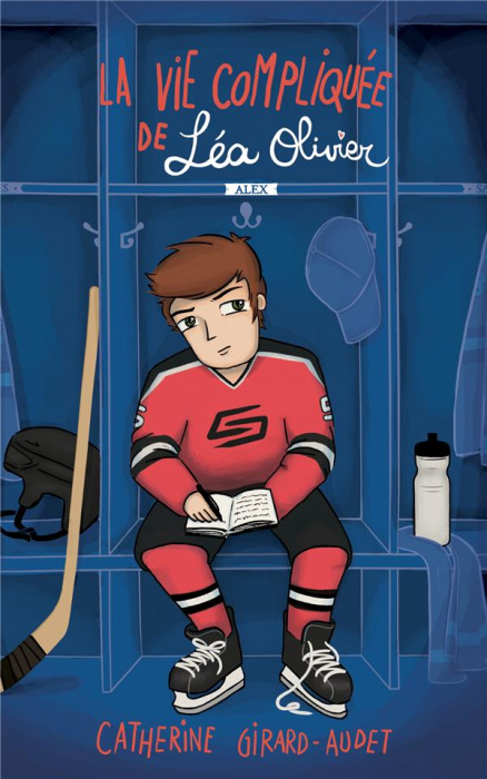 Emprunter La vie compliquée de Léa Olivier : Alex livre