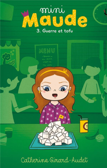 Emprunter Mini Maude Tome 3 : Guerre et tofu livre