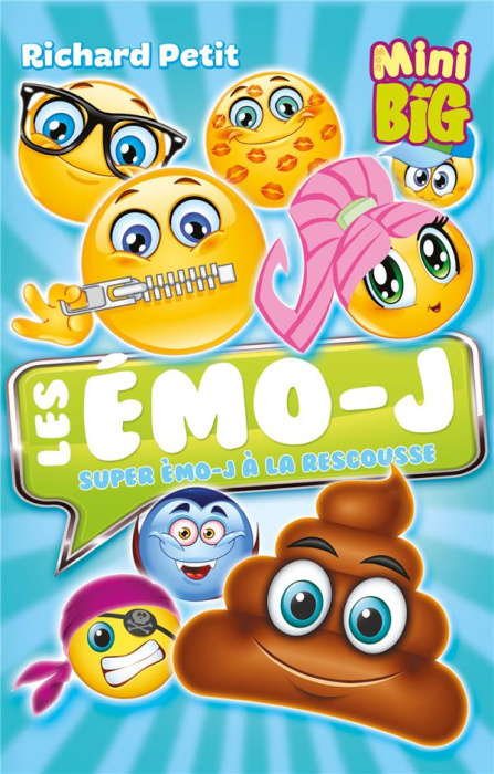 Emprunter Les Emo-J : Super Emo-J à la rescousse livre