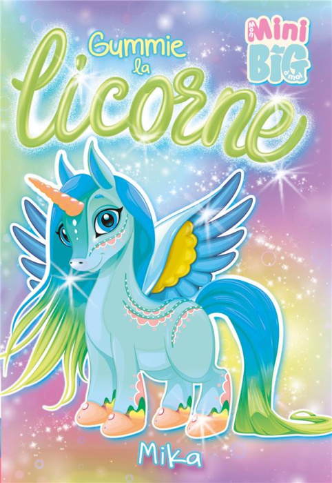 Emprunter Gummie la licorne livre