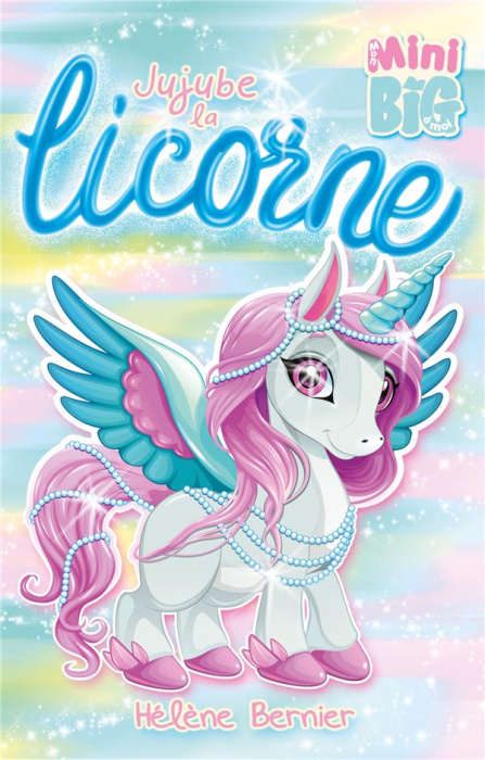 Emprunter Jujube la licorne livre