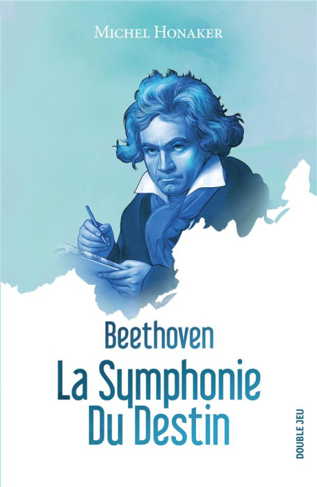 Emprunter Beethoven, la symphonie du destin livre
