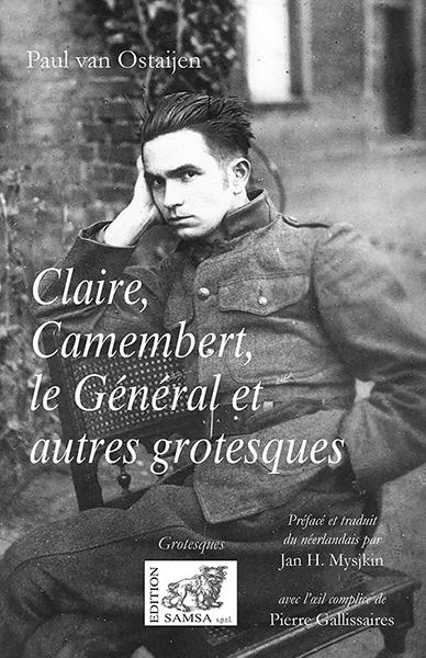 Emprunter Claire, Camembert, le Général et autres grotesques livre